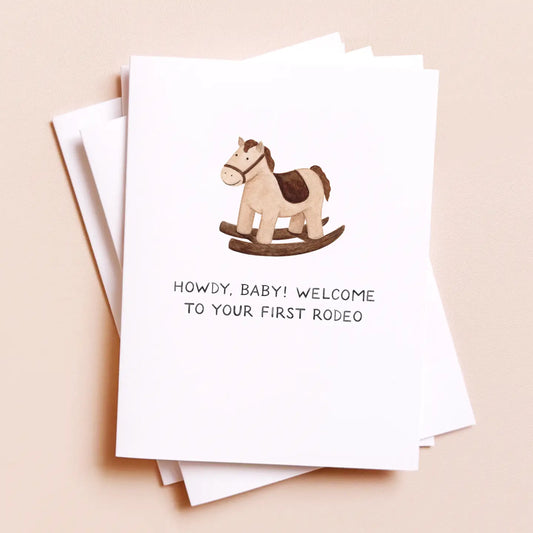 howdy baby first rodeo  — new baby card