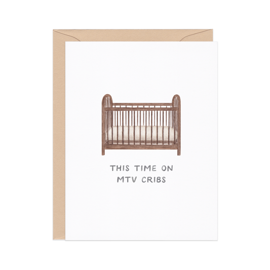 mtv cribs — new baby card